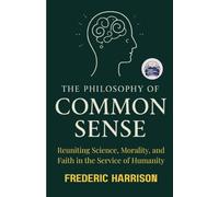The Philosophy of Common Sense (Edition2nd)