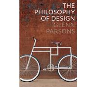 The Philosophy of Design