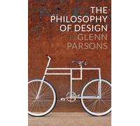 The Philosophy of Design