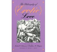 The Philosophy of (Erotic) Love