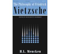 The Philosophy of Friedrich Nietzsche