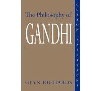The Philosophy of Gandhi – A Study of his Basic Ideas – Routledge