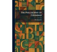 The Philosophy of Grammar