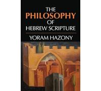The Philosophy of Hebrew Scripture