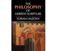 The Philosophy of Hebrew Scripture