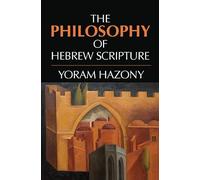 The Philosophy of Hebrew Scripture