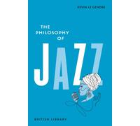 The Philosophy of Jazz