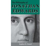 The Philosophy of Jonathan Edwards: A Study in Divine Semiotics (Philosophy of Religion)