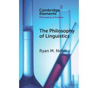 The Philosophy of Linguistics