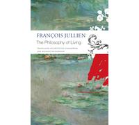 The Philosophy of Living