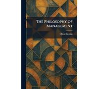 The Philosophy of Management