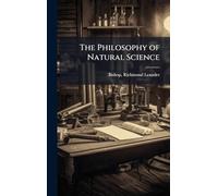 The Philosophy of Natural Science