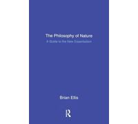 The Philosophy of Nature: A Guide to the New Essentialism