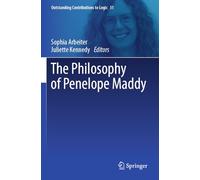 The Philosophy of Penelope Maddy (Outstanding Contributions to Logic, 31)