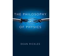 The Philosophy of Physics