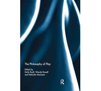 The Philosophy of Play