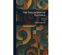 The Philosophy of Plotinus
