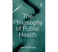 The Philosophy of Public Health