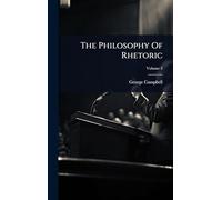 The Philosophy Of Rhetoric