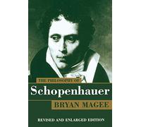 The Philosophy of Schopenhauer