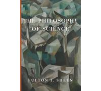 The Philosophy of Science