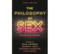 The Philosophy of Sex: Contemporary Readings, Eighth Edition