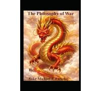 The Philosophy of War
