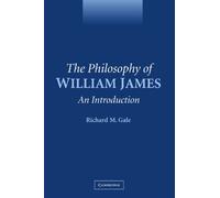 The Philosophy of William James: An Introduction – Cambridge University Press