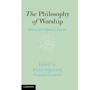 The Philosophy of Worship: Divine and Human Aspects