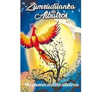 The phoenix and the albatross