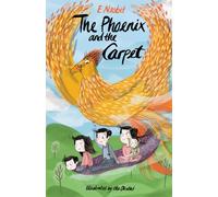 The Phoenix and the Carpet : Illustrated by Ella Okstad
