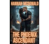 The Phoenix Ascendant (The Bassline Files)