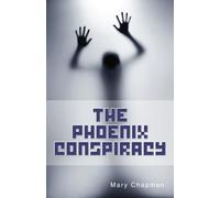 The Phoenix Conspiracy