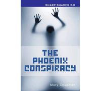The Phoenix Conspiracy (Sharp Shades)
