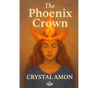 The Phoenix Crown