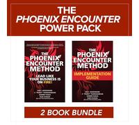 The Phoenix Encounter Power Pack: Two-Book Bundle