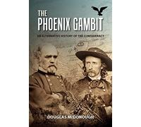 The Phoenix Gambit: Volume 1