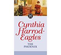 The Phoenix: The Morland Dynasty, Book 35