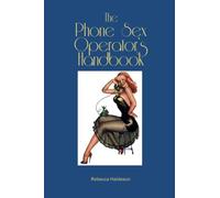 The Phone Sex Operator's Handbook