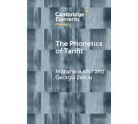 The Phonetics of Tarifit : Variation and Change in a Moroccan Amazigh Language