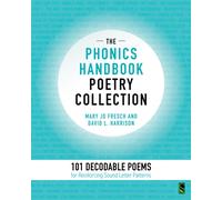 The Phonics Handbook Poetry Collection : 101 Decodable Poems for Reinforcing Sound Letter Patterns