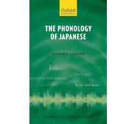 The Phonology of Japanese – The Phonology of the World's Languages – Oxford University Press