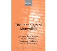 The Phonology of Mongolian (The Phonology of the World's Languages)