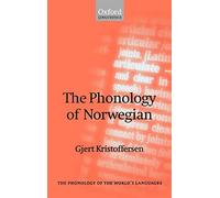 The Phonology of Norwegian (The Phonology of the World's Languages)