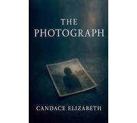 The Photograph: 1 (Fading Light)