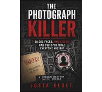 THE PHOTOGRAPH KILLER: 20,000 Faces. One Killer. Can You Spot What Everyone Missed? | A Murder Mystery Logic Puzzle