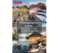 The Photographer's Guide to Snowdonia & North Wales