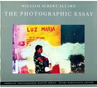 The Photographic Essay (American photographer master series)