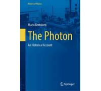 The Photon : An Historical Account