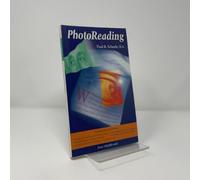 The Photoreading Whole Mind System